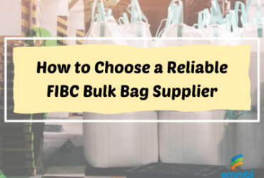 How to Choose a Reliable FIBC Bulk Bag Supplier